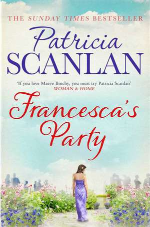 Francesca's Party de Patricia Scanlan