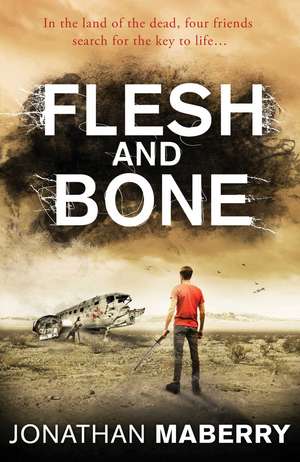 Flesh and Bone de Jonathan Maberry