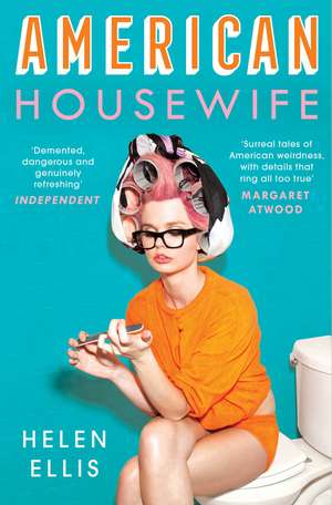 American Housewife de Helen Ellis