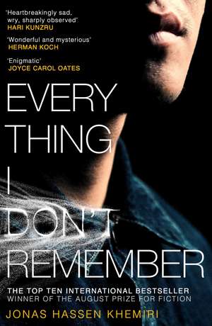 Everything I Don't Remember de Jonas Hassen Khemiri