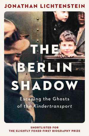 The Berlin Shadow de Jonathan Lichtenstein