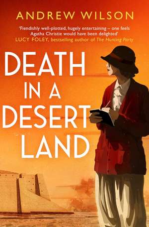 Death in a Desert Land de Andrew Wilson