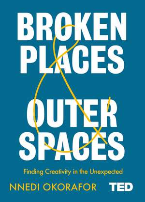 Broken Places & Outer Spaces de Nnedi Okorafor