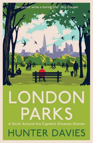 London Parks de Hunter Davies