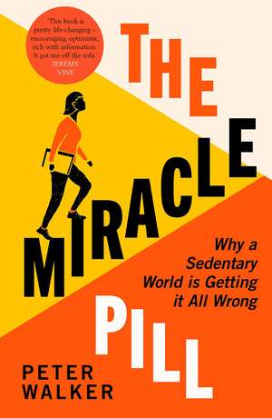 The Miracle Pill de Peter Walker