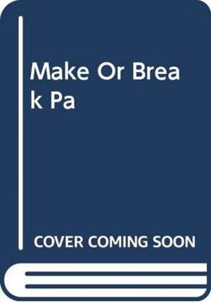 Make or Break de Catherine Bennetto