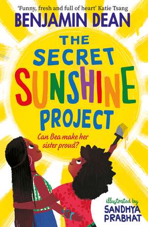 The Secret Sunshine Project de Benjamin Dean