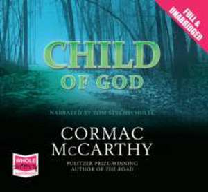 McCarthy, C: Child of God de Cormac McCarthy