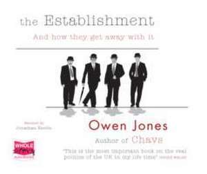 Jones, O: The Establishment de Owen Jones