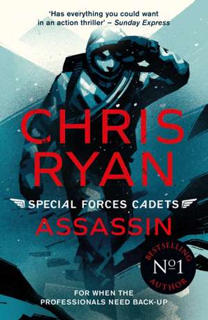 Special Forces Cadets 6: Assassin de Chris Ryan