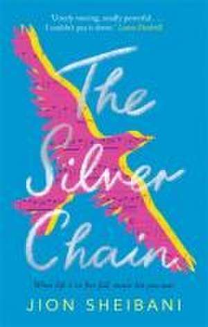 The Silver Chain de Jion Sheibani