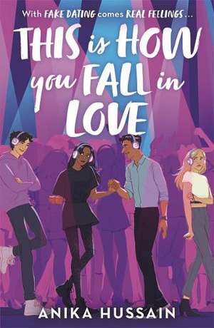 This Is How You Fall In Love de Anika Hussain