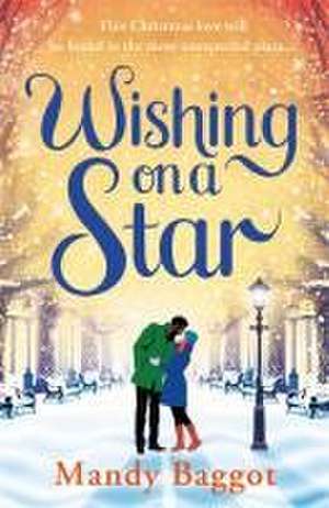 Wishing on a Star de Mandy Baggot