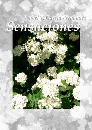 Sensaciones de Isabel Garcia Fernandez