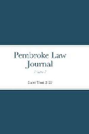 Pembroke Law Journal Volume 2 de Michael Tucker