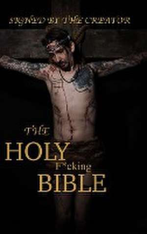 Holy F*cking Bible de Matt Shaw