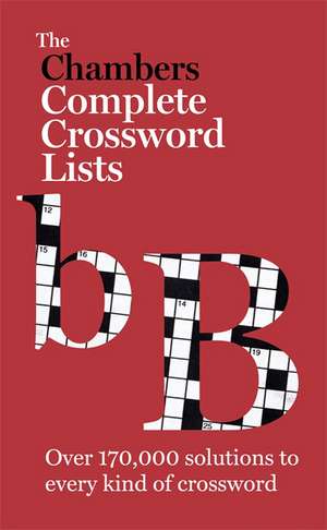 The Chambers Crossword Lists - New Edition de Chambers