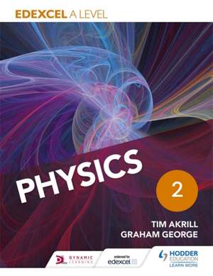 Edexcel A Level Physics Student de Tim Akrill