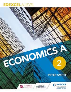 Edexcel A Level Economics de Peter Smith