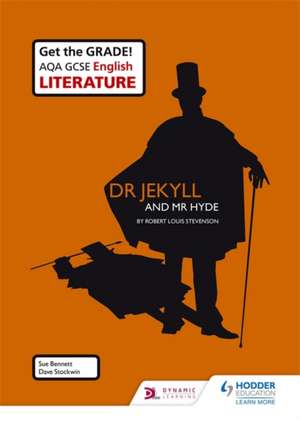 AQA GCSE English Literature Set Text Teacher Pack: Dr Jekyll and Mr Hyde de Sue Bennett