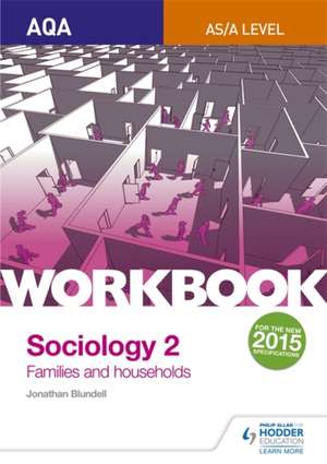 AQA Sociology for A Level Workbook 2 de Jonathan Blundell