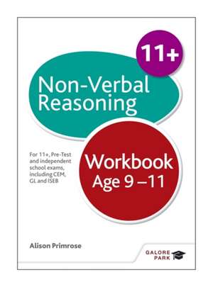 Non-Verbal Reasoning Workbook de Alison Primrose