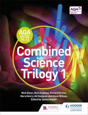 AQA GCSE (9-1) Combined Science Trilogy Student de Nick Dixon