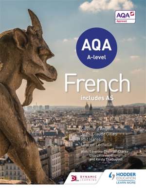 AQA A-level French (includes AS) de Hodder Education