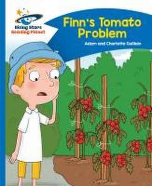 Guillain, A: Reading Planet - Finn's Tomato Problem - Blue: de Charlotte Guillain