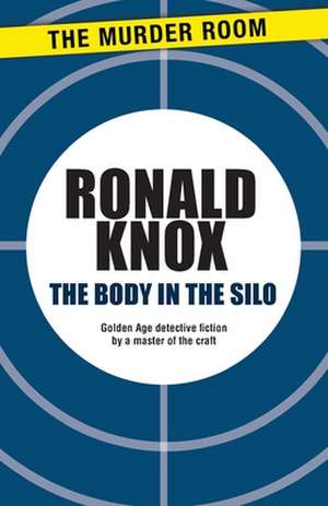 The Body in the Silo de Ronald Knox