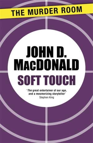 Soft Touch de John D. MacDonald