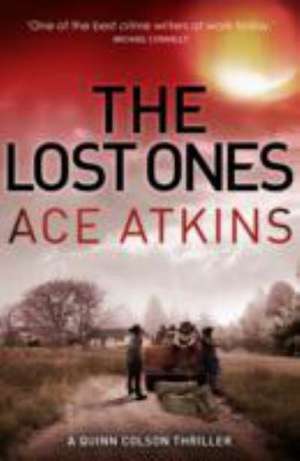 The Lost Ones de Ace Atkins