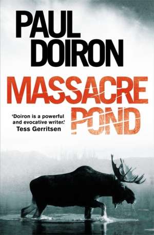 Massacre Pond de Paul Doiron