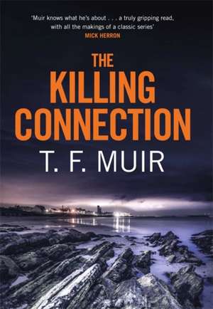 Muir, T: The Killing Connection de T. F. Muir