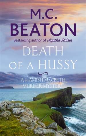 Death of a Hussy de M. C. Beaton