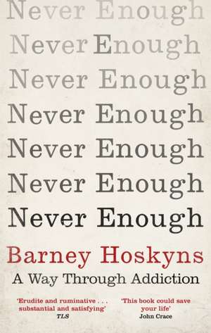 Never Enough de Barney Hoskyns