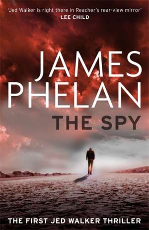 The Spy de James Phelan