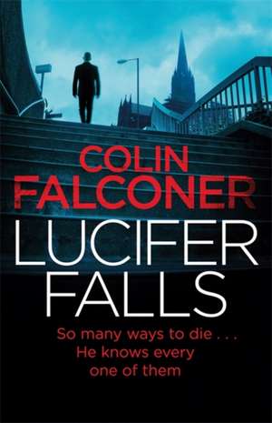 Lucifer Falls de Colin Falconer