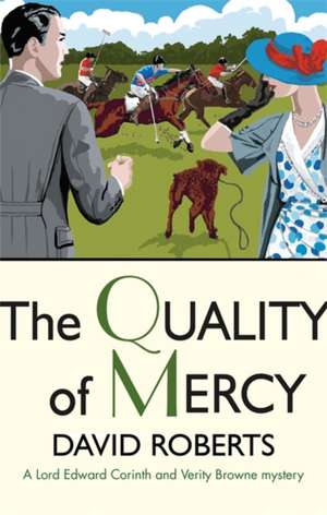 The Quality of Mercy de David Roberts