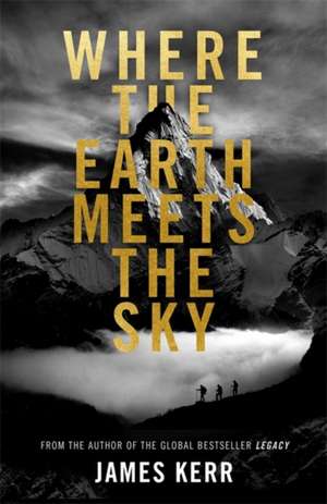 Where the Earth Meets the Sky de James Kerr