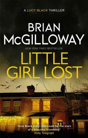 Little Girl Lost de Brian McGilloway