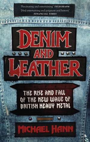 Denim and Leather de Michael Hann