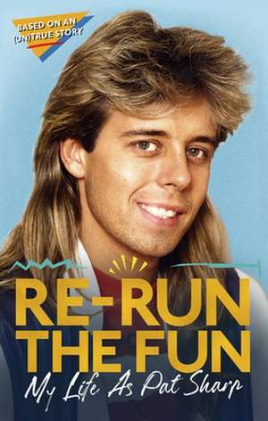 Re-run the Fun de Darren Richman