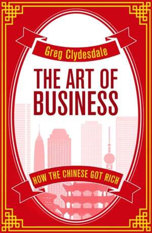 The Art of Business de Greg Clydesdale