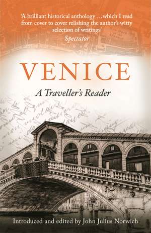 Venice: A Traveller's Reader de John Julius Norwich