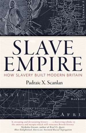 Slave Empire de Padraic X. Scanlan