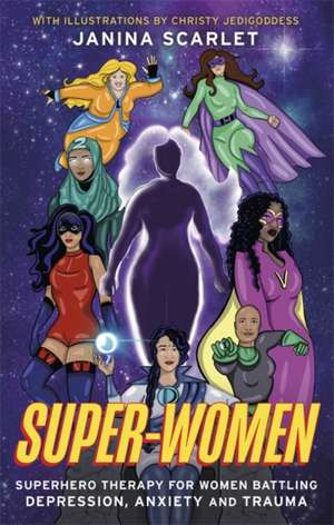 Super-Women de Janina Scarlet