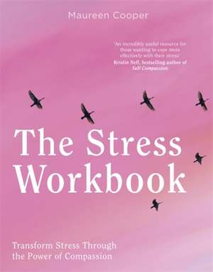 The Stress Workbook de Maureen Cooper