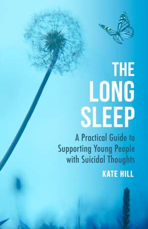 The Long Sleep de Kate Hill