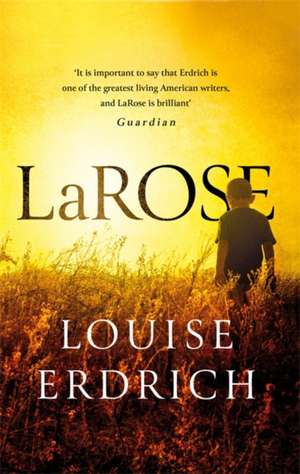 LaRose de Louise Erdrich